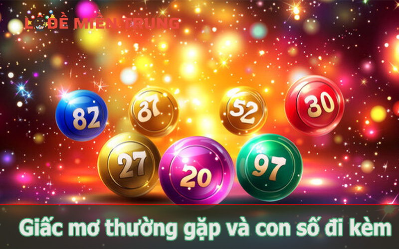Con số đi kèm các giấc mơ thường gặp