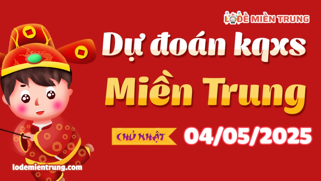 Soi Cầu – Chốt Số Lô Đề XSMT ngày 04-05-2025