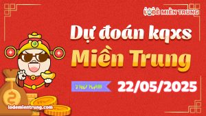 Soi Cầu – Chốt Số Lô Đề XSMT ngày 22-05-2025
